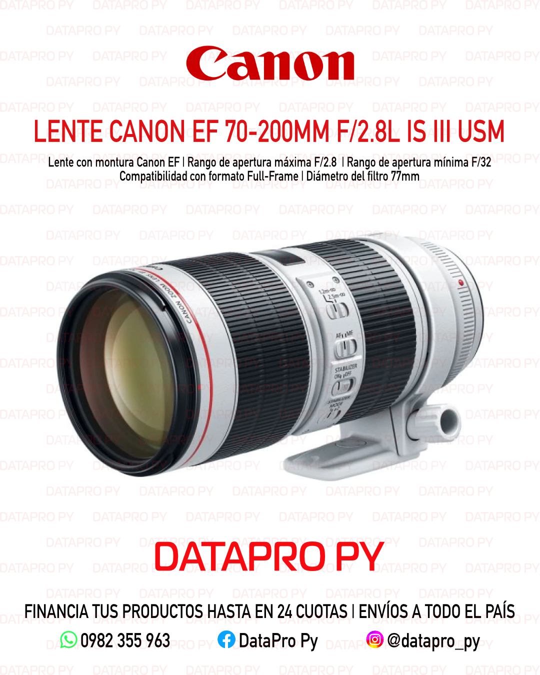 Lente Canon EF 70-200mm. F/2.8L IS III USM